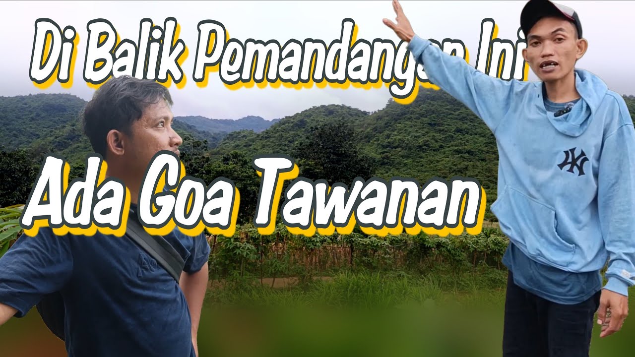 Eps.1 Di Balik Pemandangan Indah Ini Ternyata Ada Goa Tawanan !!!