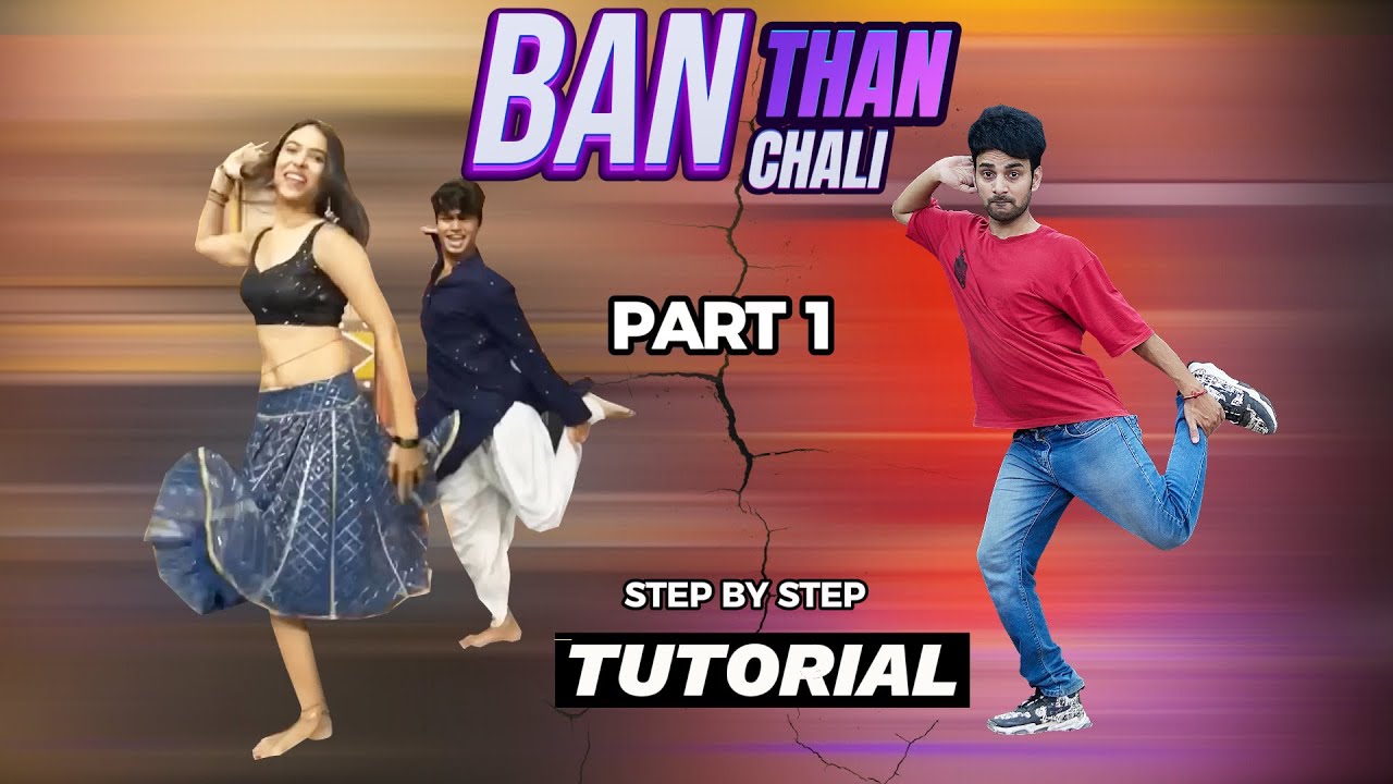 Ban Than Chali Dance Tutorial Step by Step | Ajay Poptron Tutorial