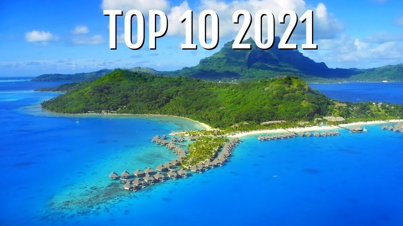 Top 10 Places to Travel 2021🌎 | Where to Travel in 2021 | Best Travel Destinations