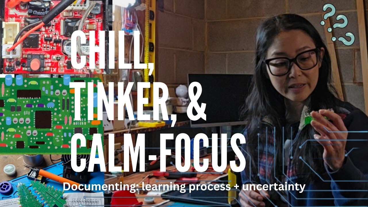 how I use circuit boards tinkering to create calm focus (chill & build + never give up)