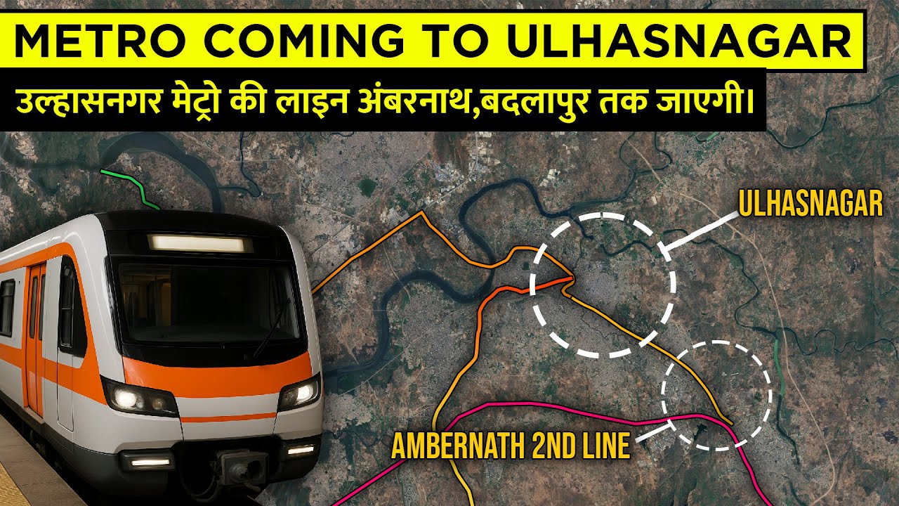 Kalyan से Badlapur तक Metro – Local Train की भीड़ होगी खत्म ? || Ulhasnagar Metro Coming!