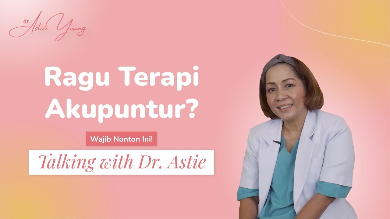 Apakah Akupuntur Sakit? | Moms Wajib Tahu Sebelum Treatment Akupuntur Promil