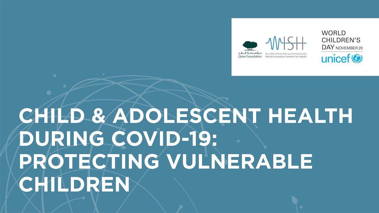 UNICEF FP1 - Child & Adolescent Health during COVID-19: Protecting Vulnerable Children  (english)