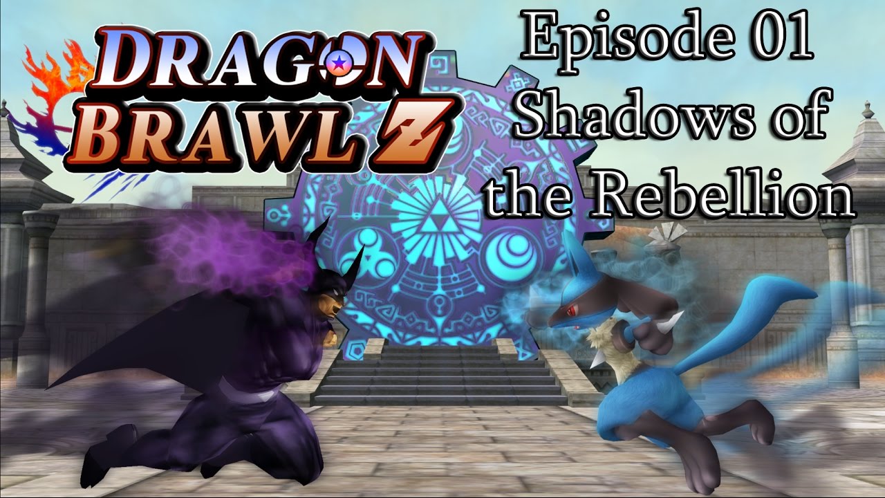 Dragon Brawl Z Episode 01 - Shadows of the Rebellion [A Dragon Ball inspired Smash Machinima]