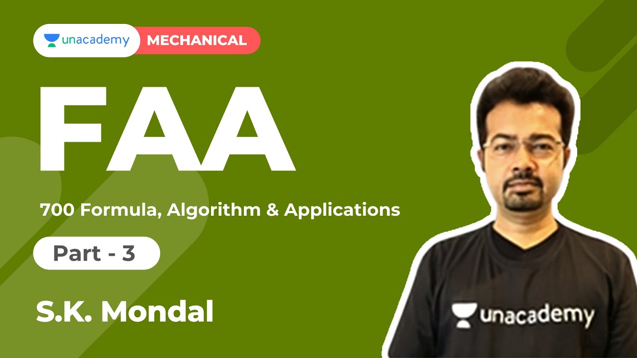 700 Formula, Algorithm and Applications | FAA SERIES for Production | Unacademy Accord by S K Mondal