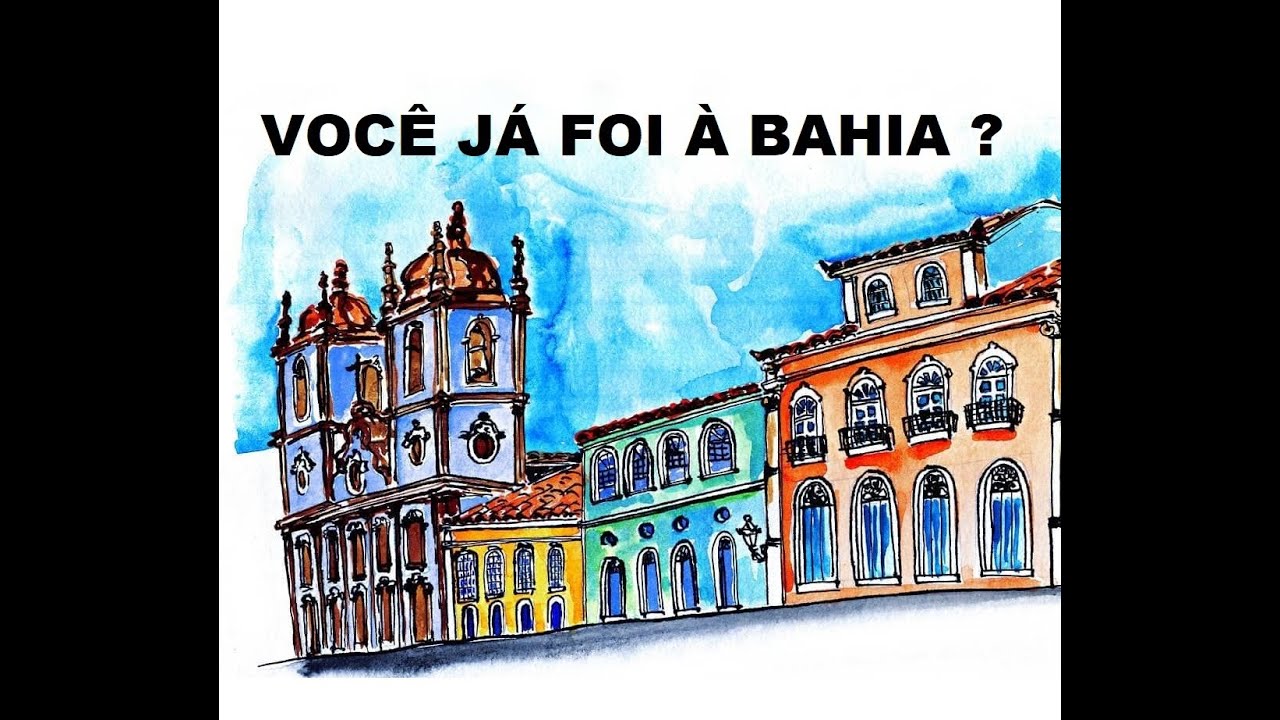 Você já foi à Bahia? (Have You Been to Bahia?) - Bogdan Plech