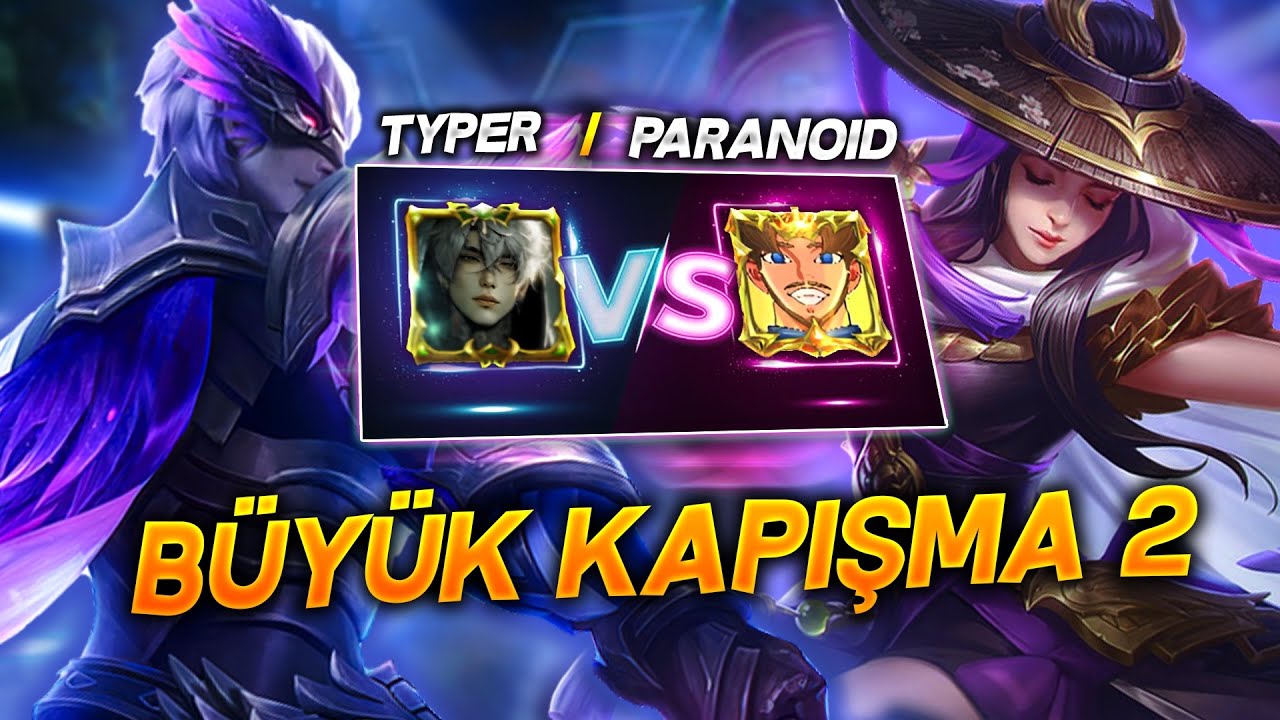 BÜYÜK KAPIŞMA#2 ! TYPER VS PARANOID