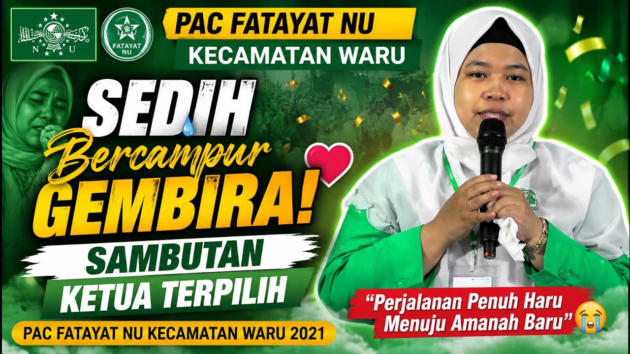 sedih bercampur gembira sambutan ketua terpilih pac fatayat NU kecamatan Waru 2021