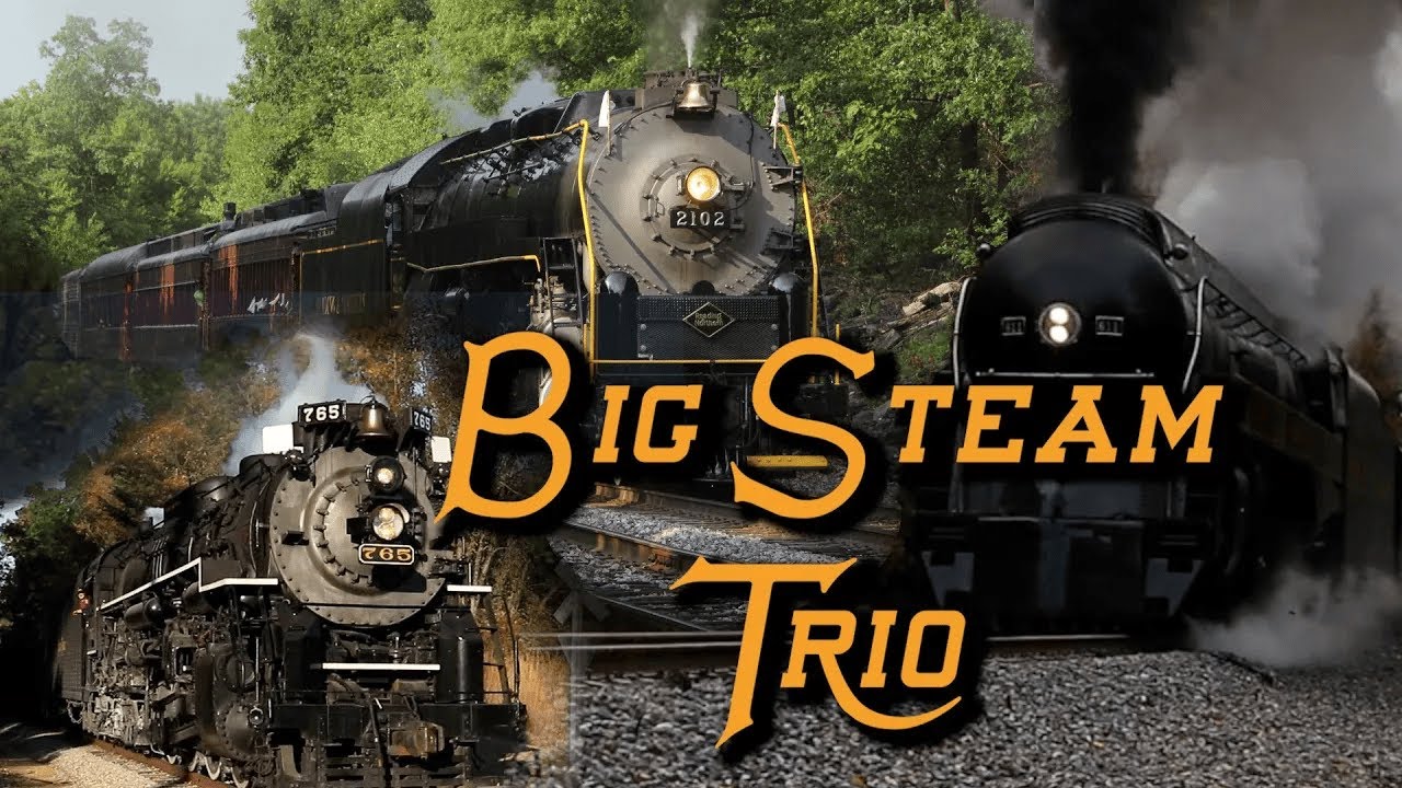 Big Steam Trio (feat. NKP 765, N&W 611 and R&N 2102)