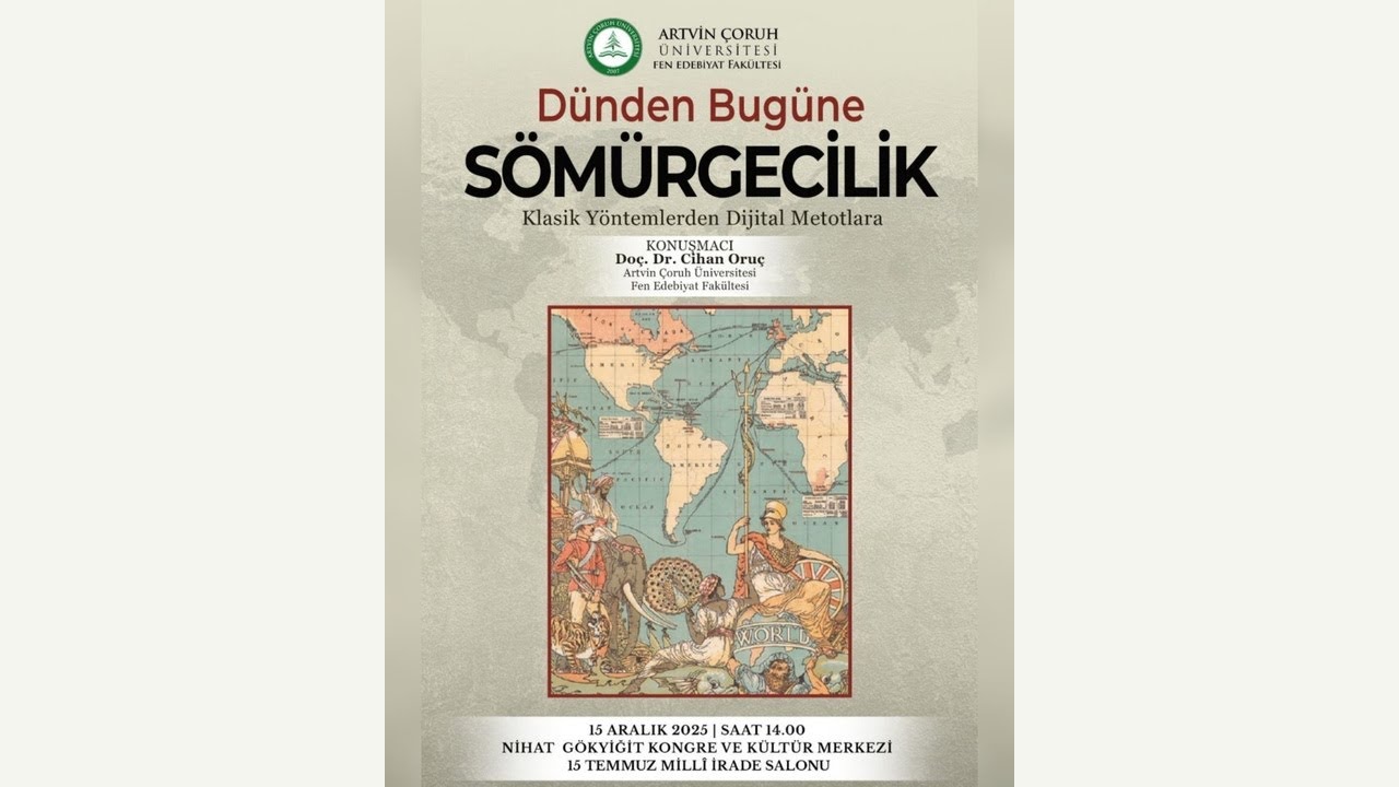 AÇÜ’de “Dünden Bugüne Sömürgecilik” Konferansı
