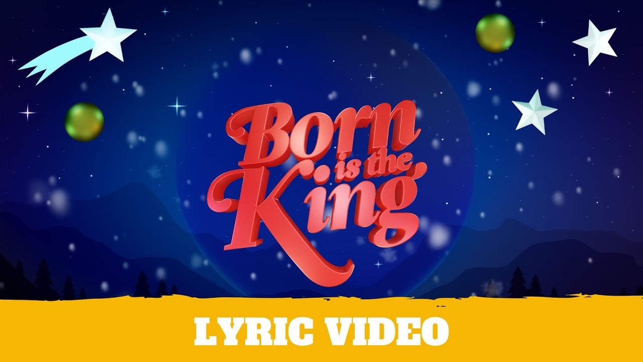 Born Is The King (It&rsquo;s Christmas!) - Lyric Video | Hillsong Kids