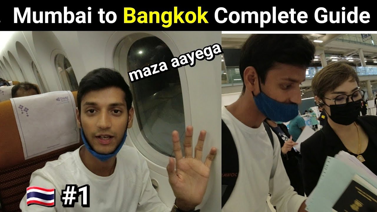 INDIA TO THAILAND BY THAI AIR | VISA ON ARRIVAL | COMPLETE GUIDE 🇹🇭