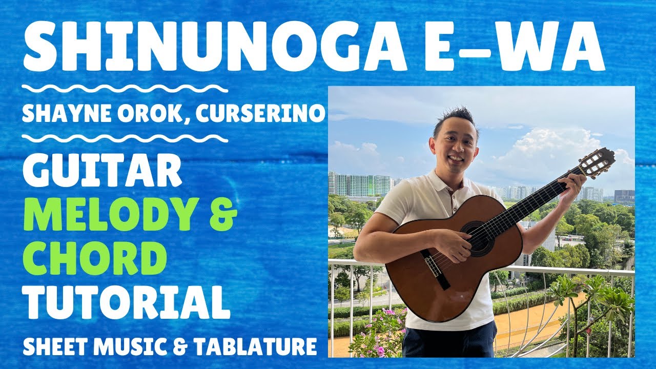 How to play Shinunoga E-Wa on Guitar - Chord & Melody Tutorial with Tablature