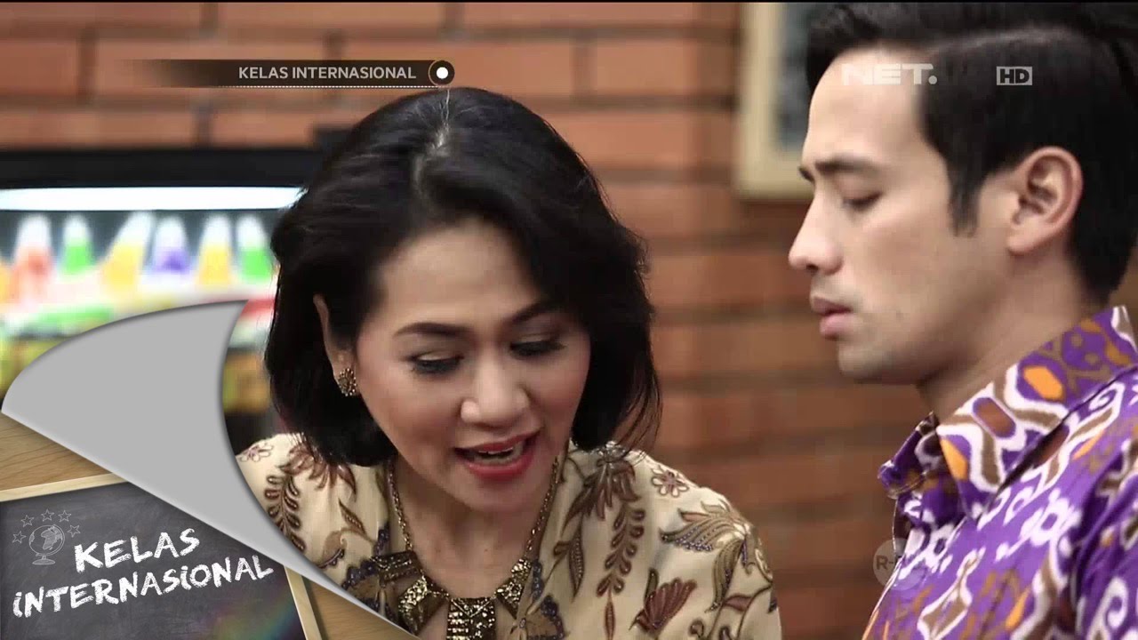 Kelas Internasional - Episode 74 - Ibu - Part 1/3