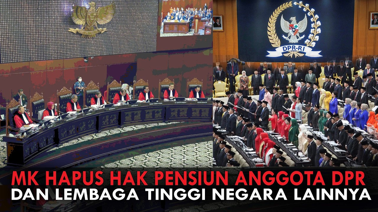 MK HAPUS HAK PENSIUN ANGGOTA DPR DAN LEMBAGA TINGGI NEGARA LAINNYA