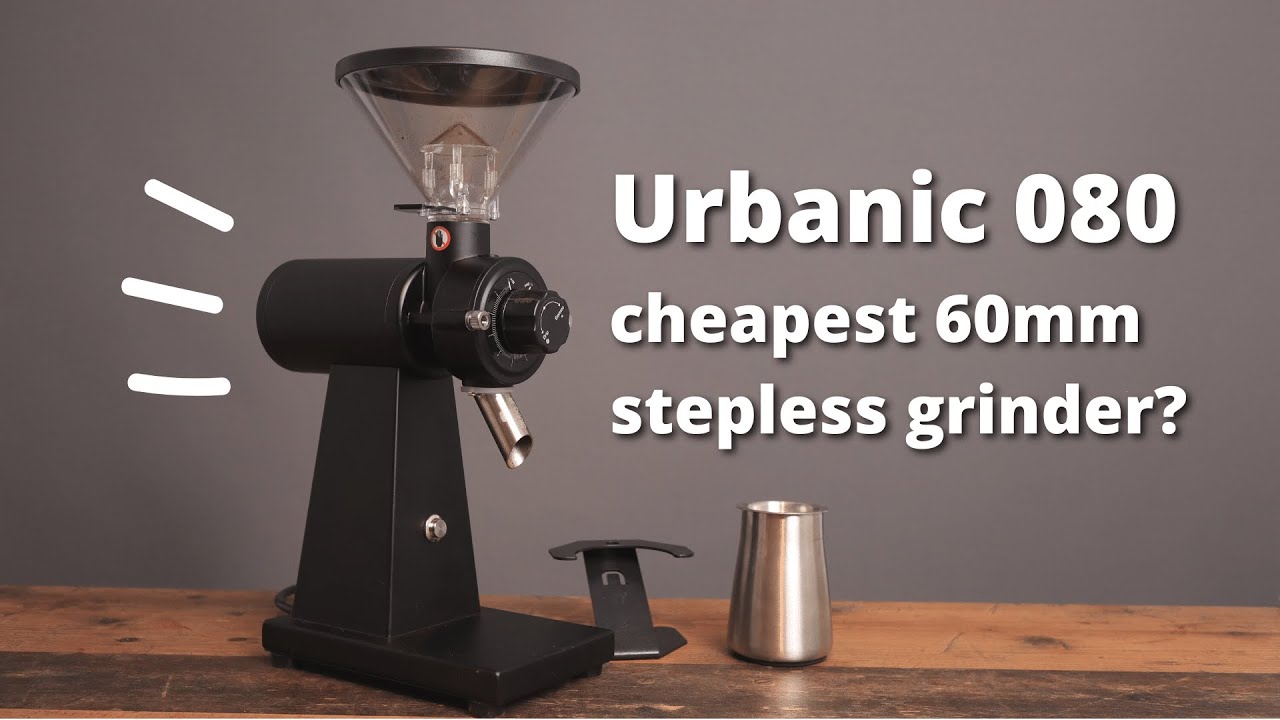 Urbanic 080 Coffee Grinder Deep Dive Review