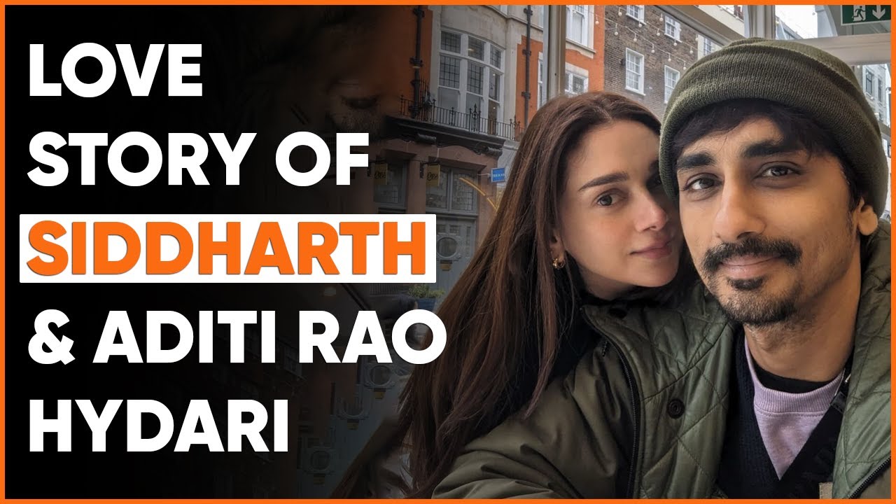 Love Story of Siddharth And Aditi Rao Hydari ❤