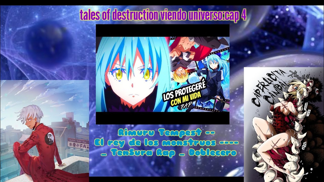 tales of destruction viendo universo cap4: RimuroTempest Elrey de losmonstruos  TenSura RapDoblecero