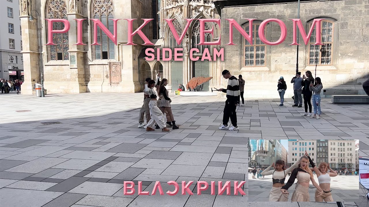 [KPOP IN PUBLIC VIENNA] - BLACKPINK (블랙핑크) - Pink Venom - Dance Cover - [UNLXMITED] [SIDE CAM]