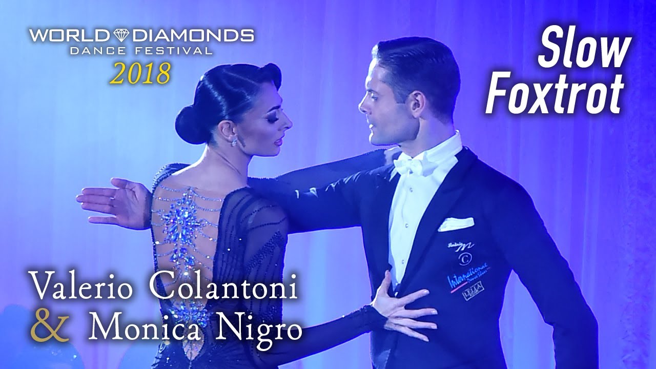 Valerio Colantoni & Monica Nigro | 2018 Slow Foxtrot WORLD DIAMONDS