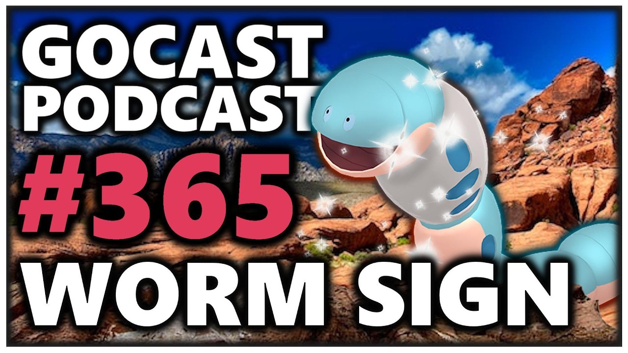 GOCAST 365 - Знак Червя | Подкаст о Pok&eacute;mon GO
