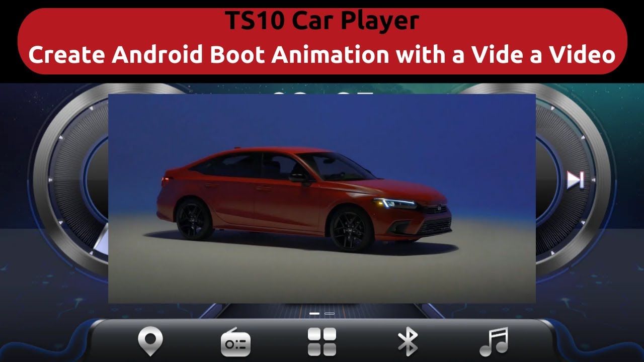 Create an Android Boot Animation by a Video for Android Car Radio
