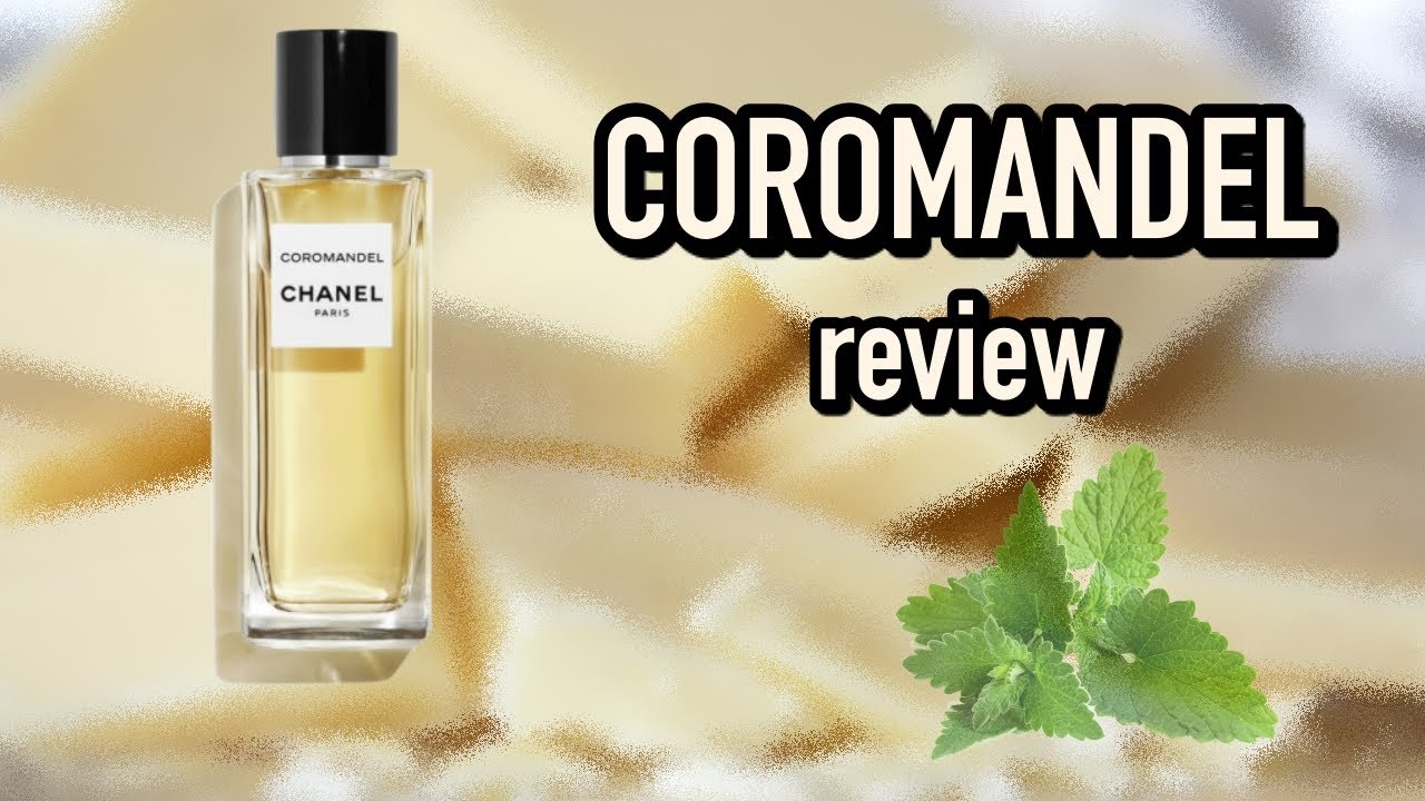 Coromandel - Chanel | Recenzie parfum | Review | Pareri | Despre