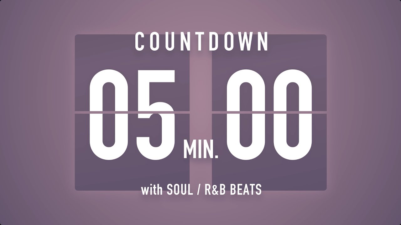 5 Minutes Countdown Timer Flip clock🎵 / +SOUL R&B Beats 🎧 + Bells 🔔