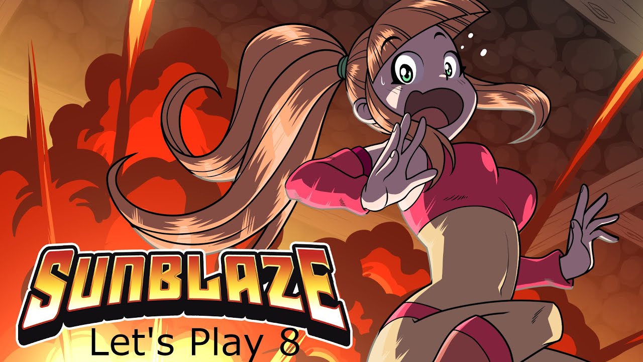Sunblaze Let's Play 8