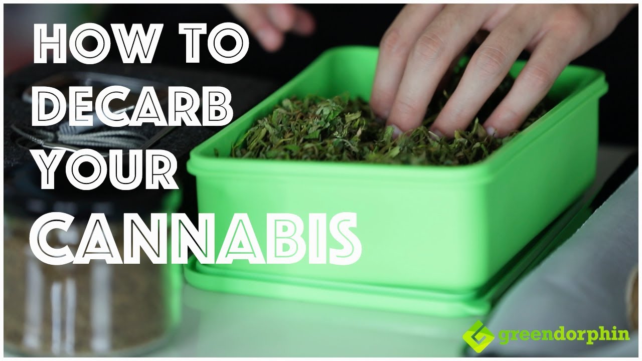 How to Decarboxylate Cannabis With or Without a DecarBox