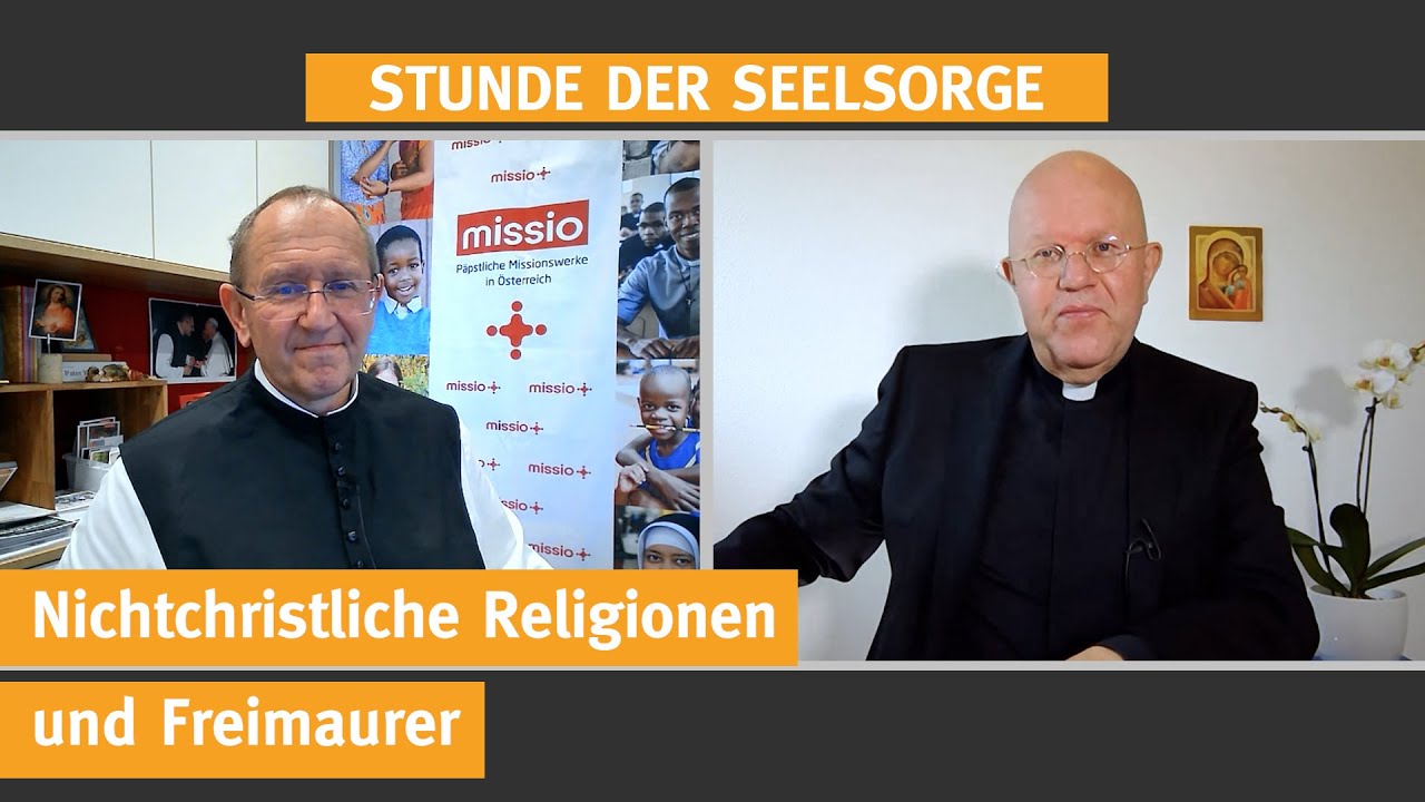 Nichtchristliche Religionen und Freimaurer – STUNDE DER SEELSORGE – Erstausstrahlung: 03.12.2021