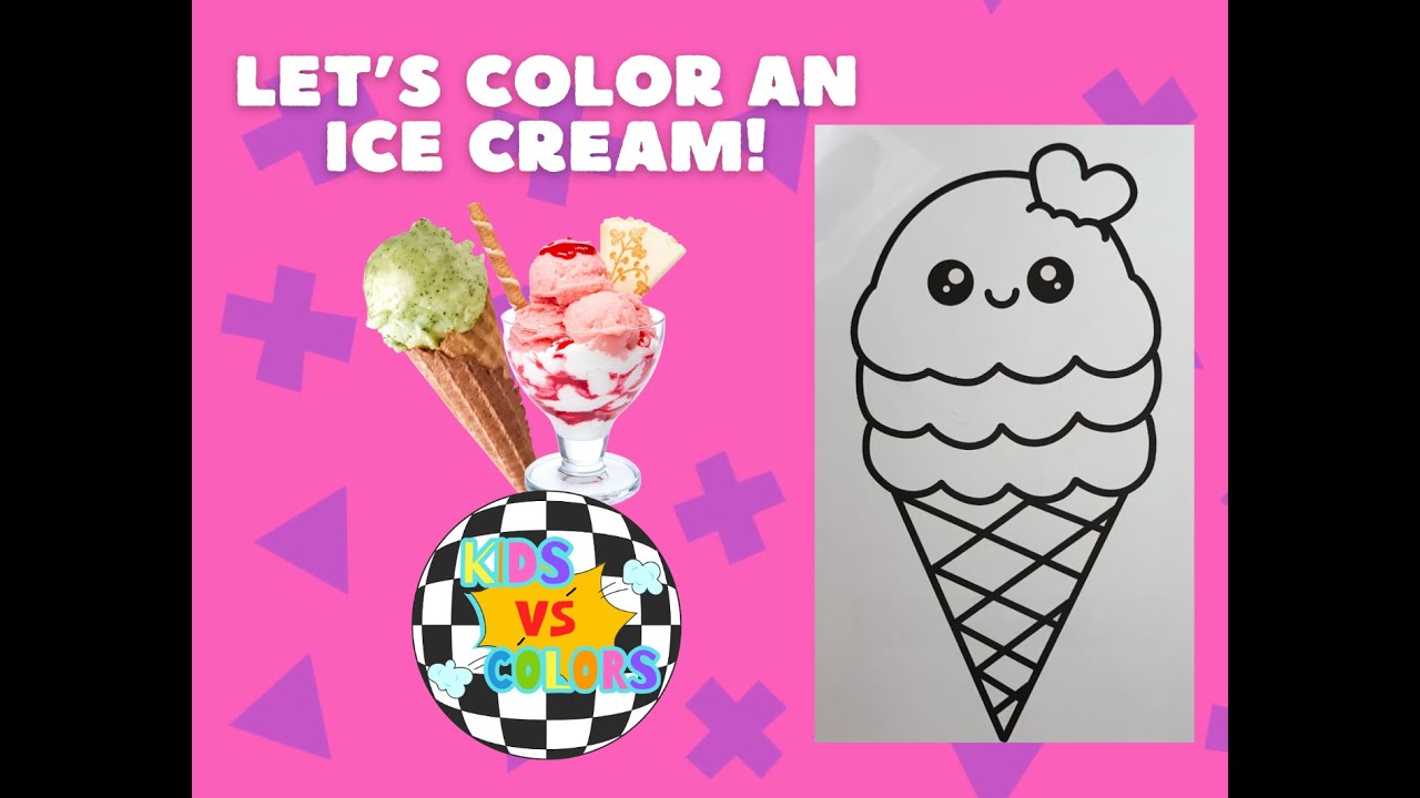 Let's Color An Ice Cream