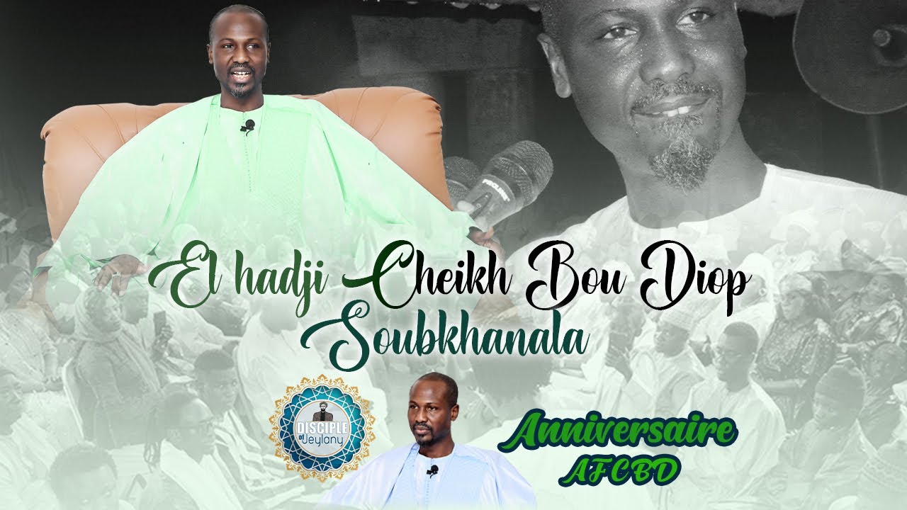 AFCBD_THIES: SOUBKHANALA / EL HADJI CHEIKH BOU DIOP