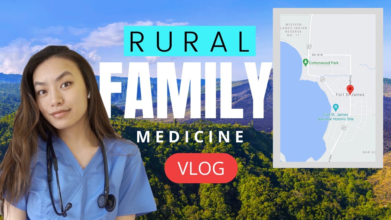 Vlog: Rural Family Practice | MED SCHOOL