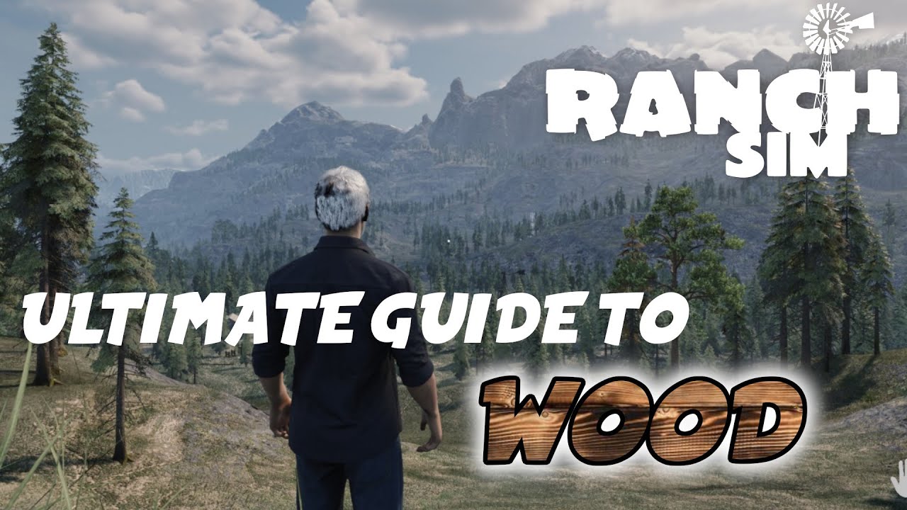 Как найти, заготовить, транспортировать и хранить древесину &mdash; руководство &mdash; Ranch Simulator