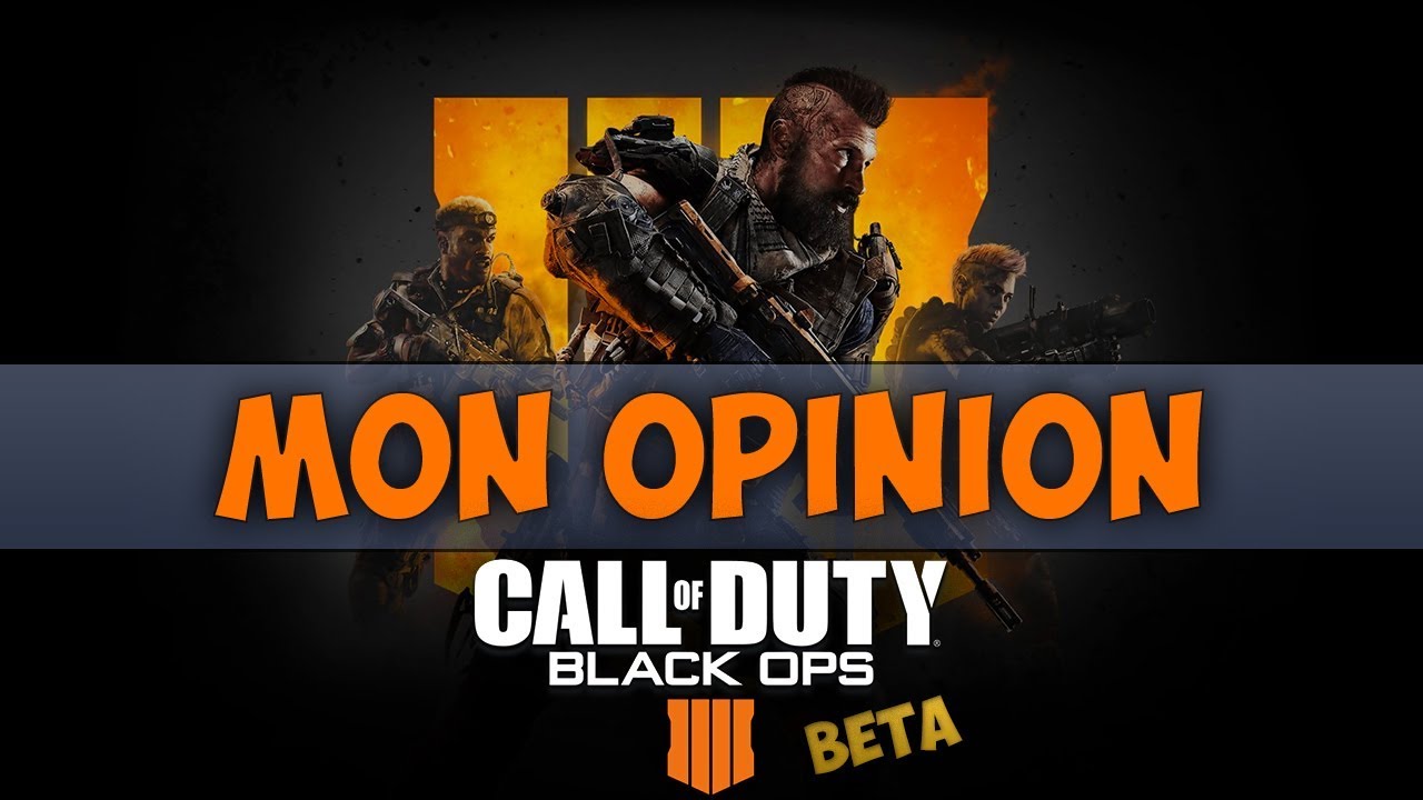 Black Ops 4  Bêta - Mon Opinion (+ 2ème Nucléaire)