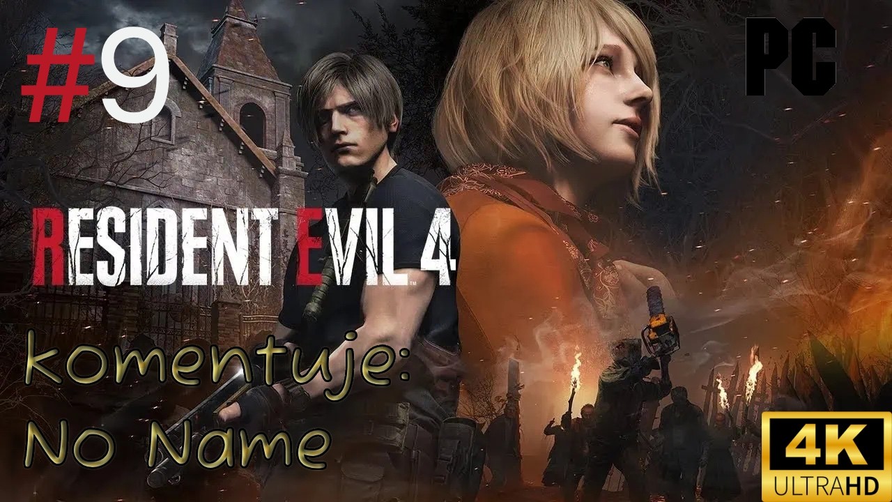 Zagrajmy w Resident Evil 4 odc.9[#9]- Roździał 5
