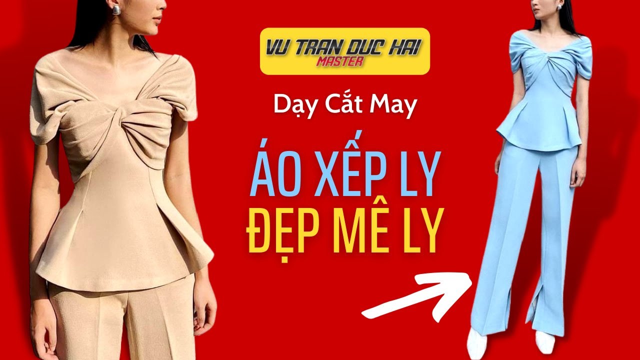 41 - Dạy cắt may ÁO XẾP LY ĐẸP MÊ LY/ How to design a beautiful. diseña una hermosa camisa