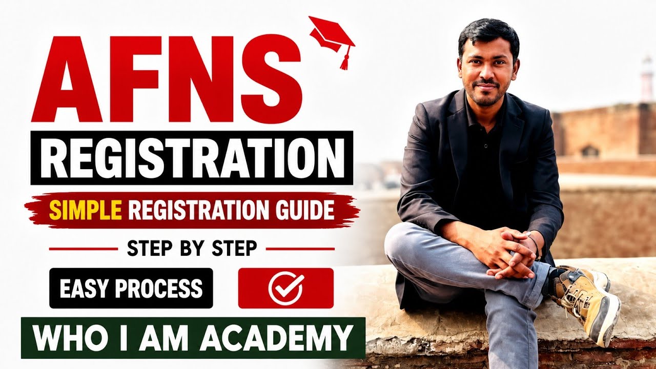 AFNS Registration 🎓 | Simple Registration Guide | Who I Am Academy