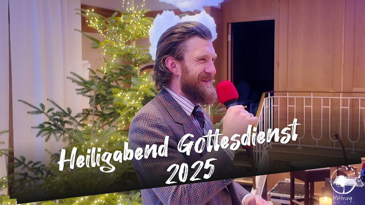 Heiligabend Gottesdienst 2025