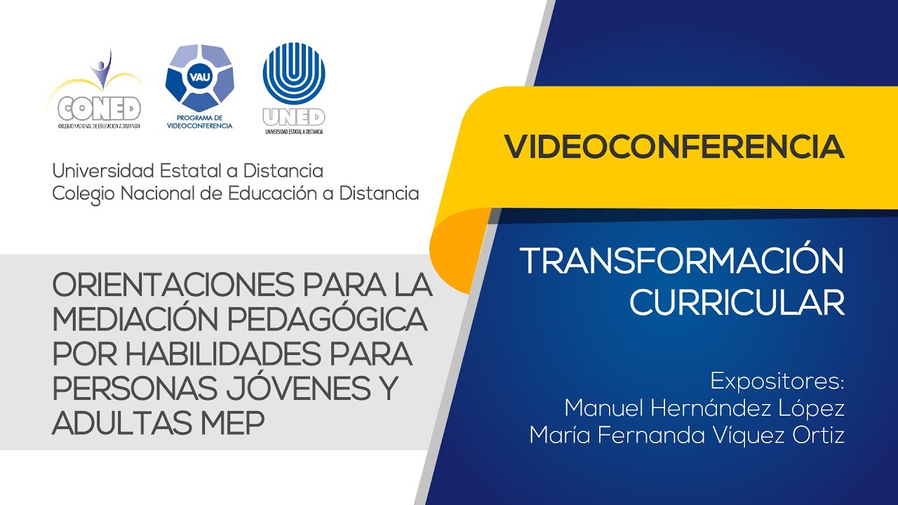 Transformación Curricular: Orientaciones para la Mediación Pedagógica MEP