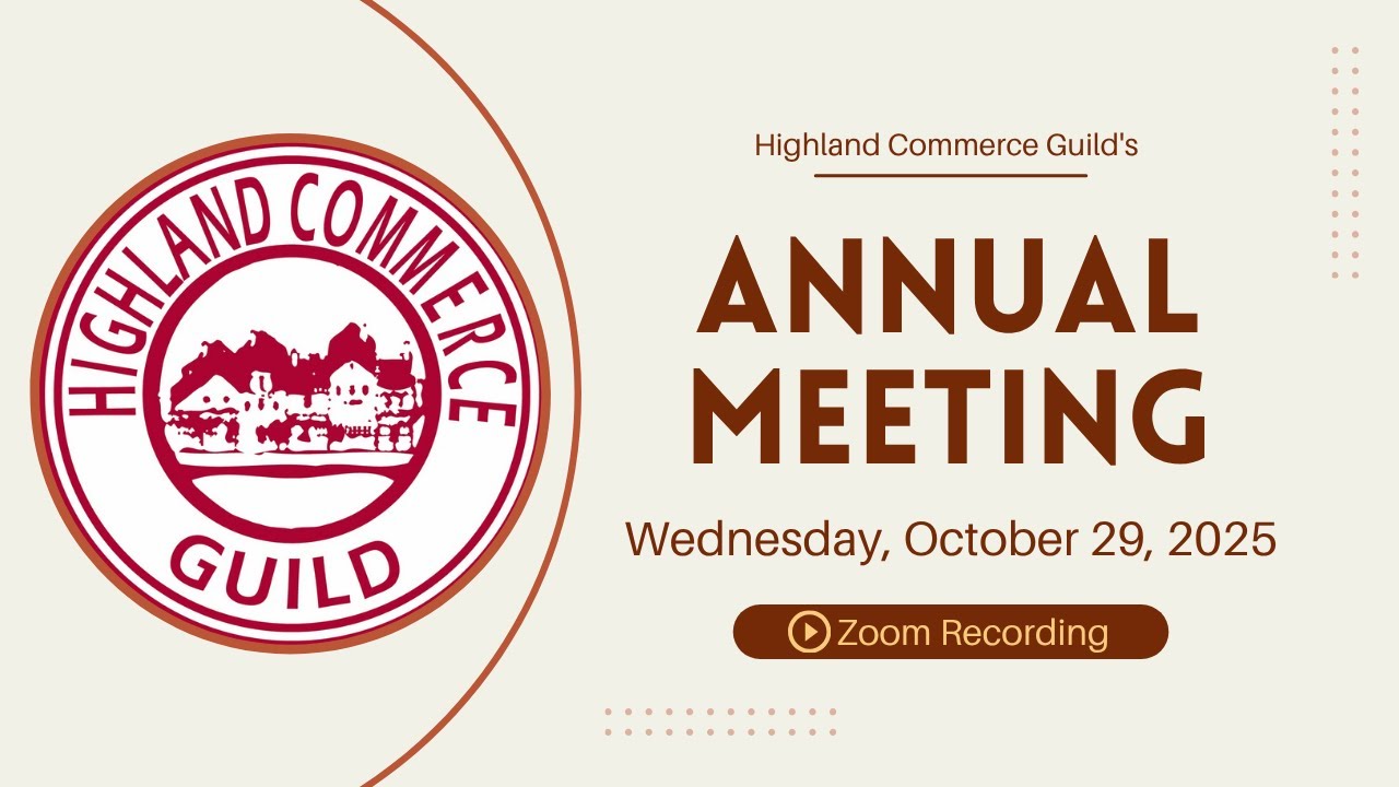 Highland Commerce Guild 2025 Annual Meeting