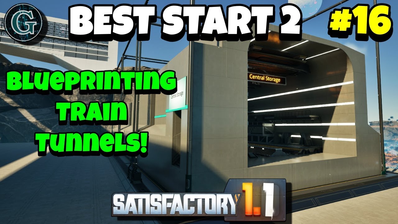 Train Tunnel Blueprinting & Rail Setup! 🚆  Satisfactory 1.1 Best Start 2 #16