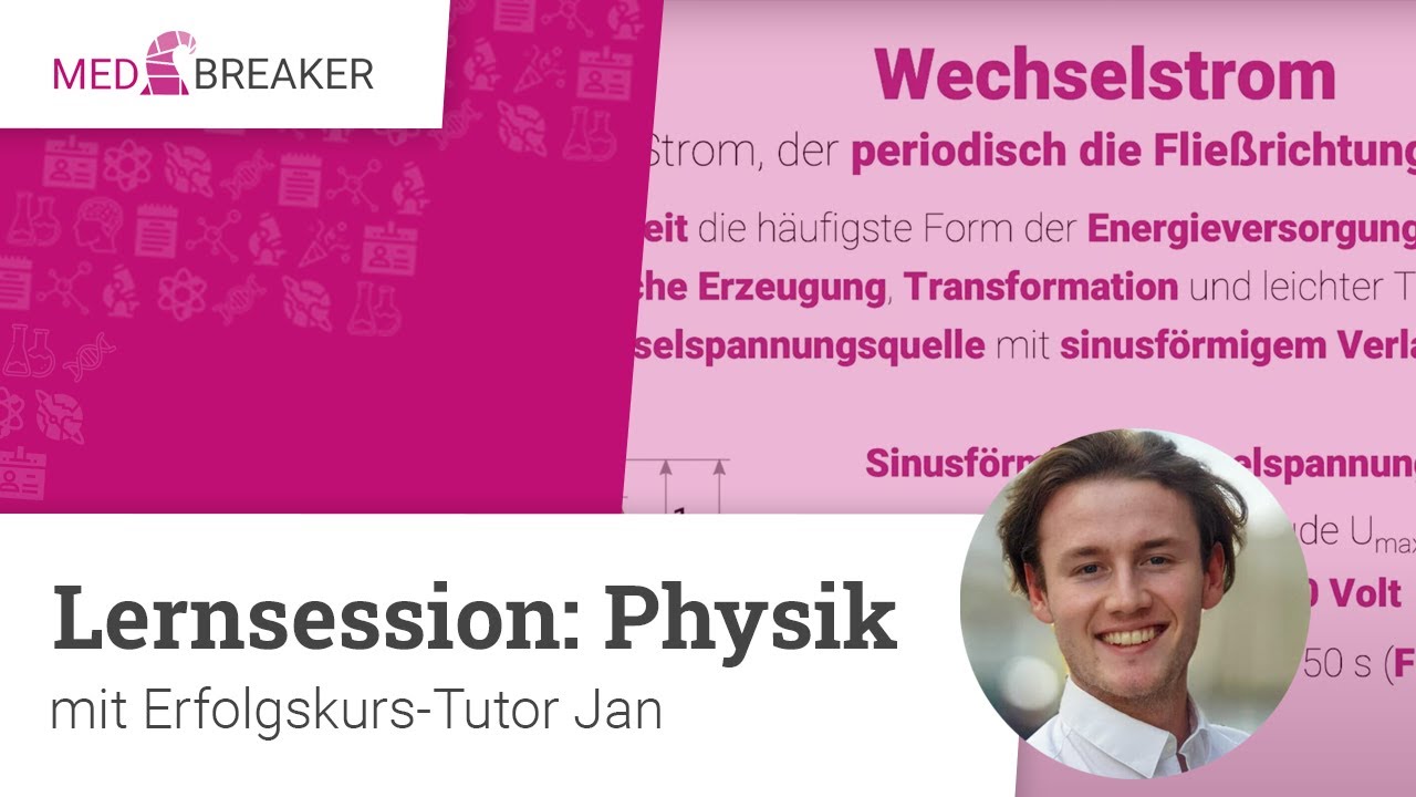 MEDBREAKER Lernsession | Physik mit Erfolgskurs-Tutor Jan (BMS)