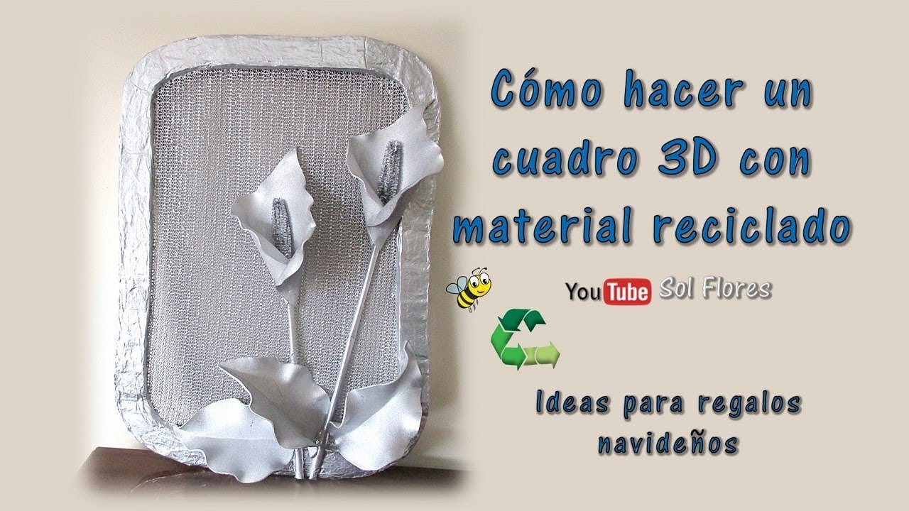 Cómo hacer un cuadro 3D con material reciclado