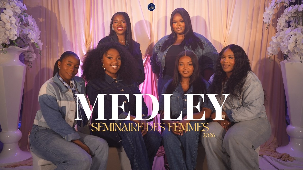SÉMINAIRE DES FEMMES 2026 I MEDLEY