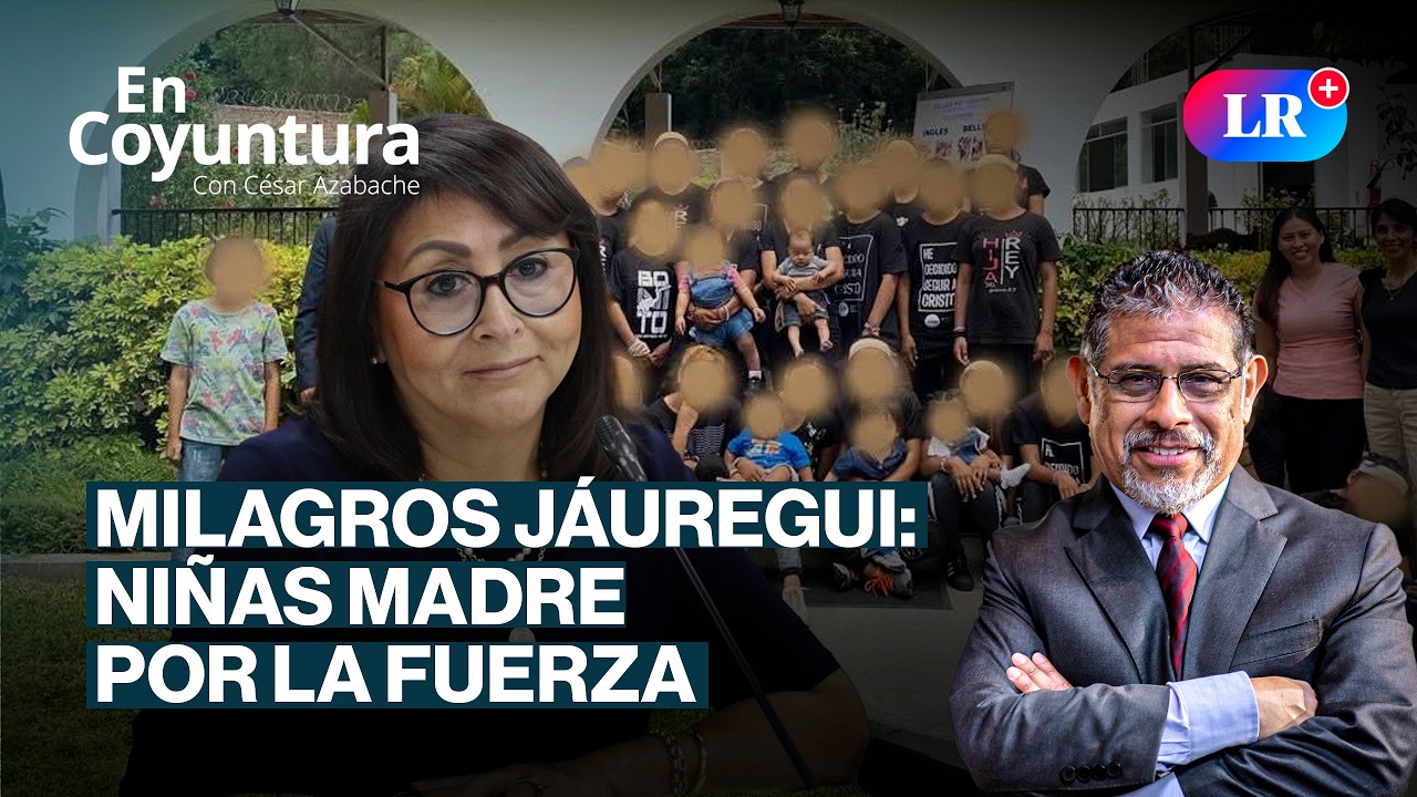 🔴 MILAGROS JÁUREGUI: NIÑAS MADRE POR LA FUERZA  | #ENCOYUNTURA CON CÉSAR AZABACHE