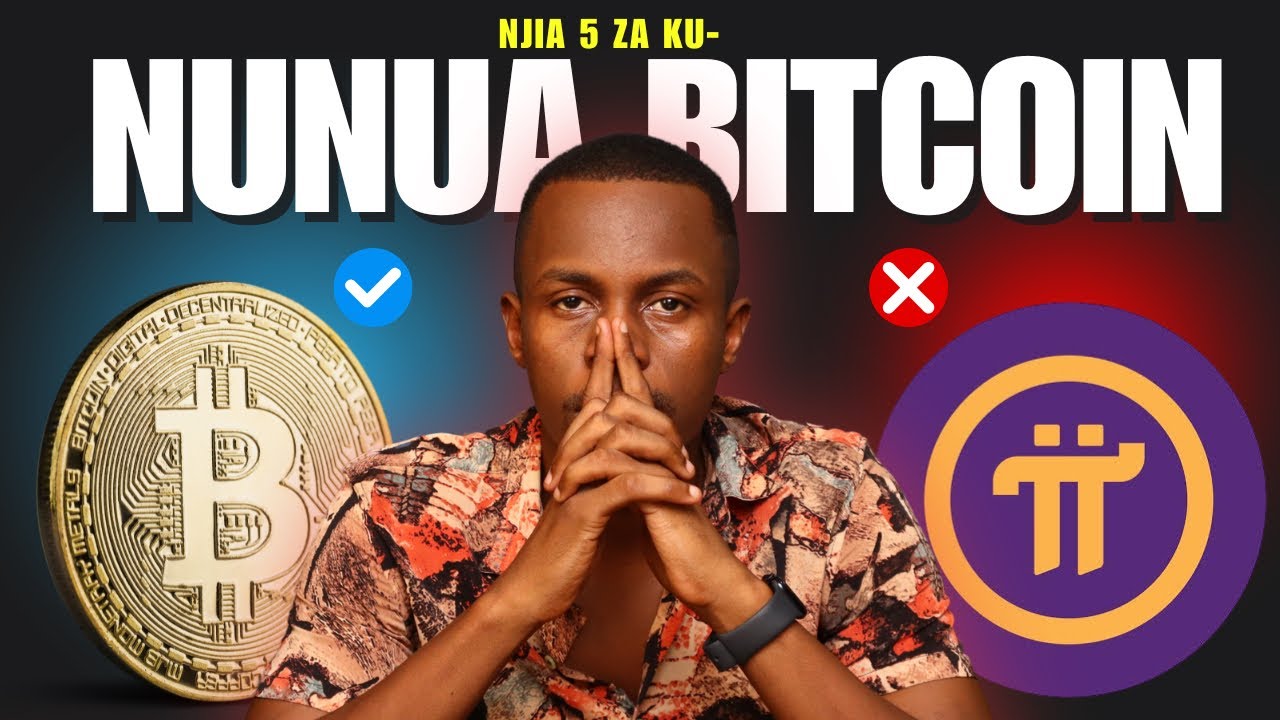 NJIA 5 ZA KUNUNUA NA KUUZA BITCOIN TANZANIA (2025)