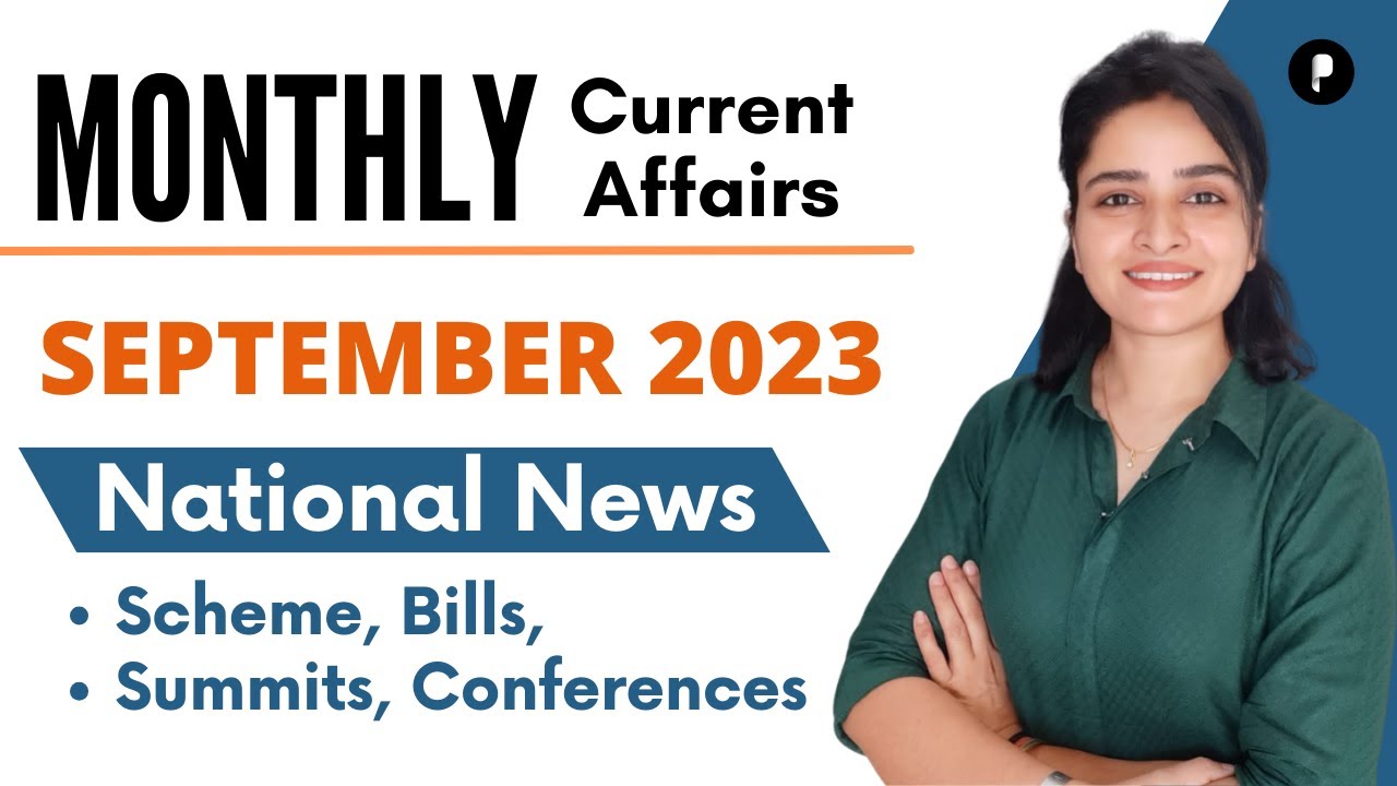 September 2023 Current Affairs | Parcham Classes Monthly Current Affairs 2023 | National News
