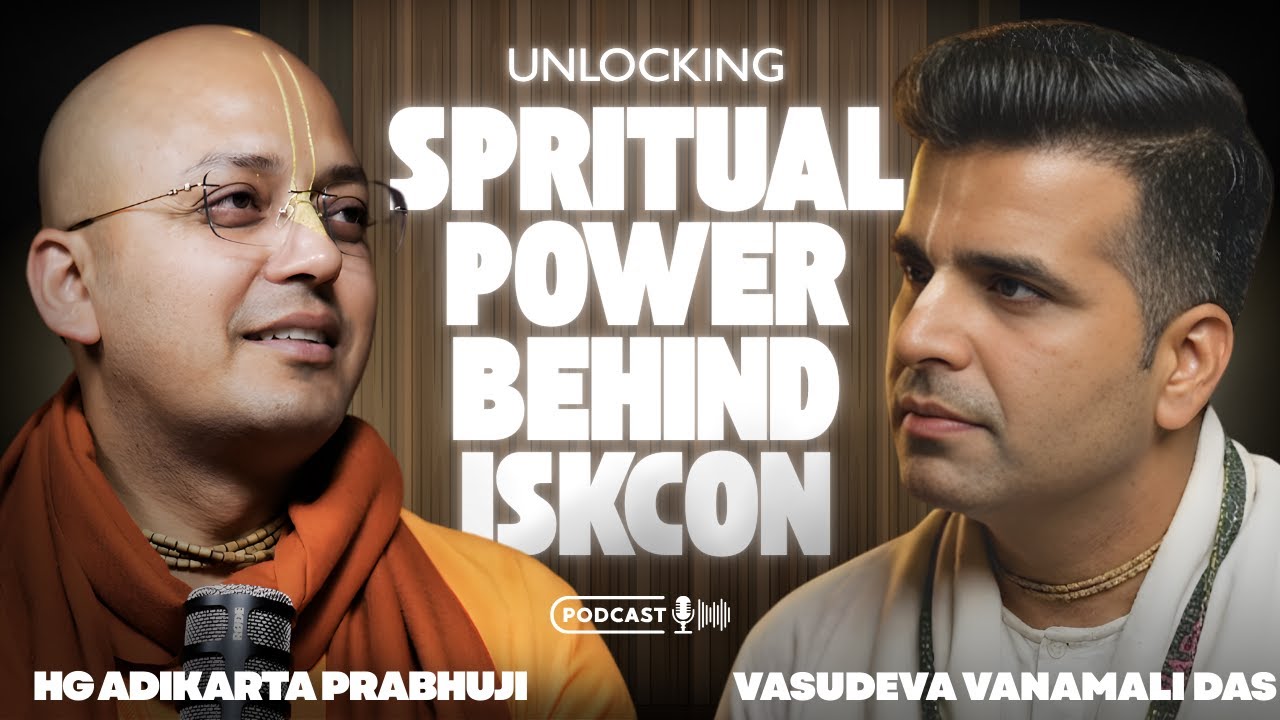 Unlocking Spiritual Power: The Secret Teachings of ISKCON | Hg Adikarta prabhuji